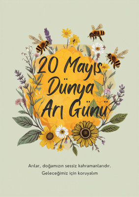 20 Mayıs Dünya Arı Günü